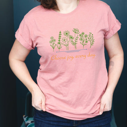 Choose Joy Every Day T-Shirt – Minimal Floral Positive Quote Unisex Tee