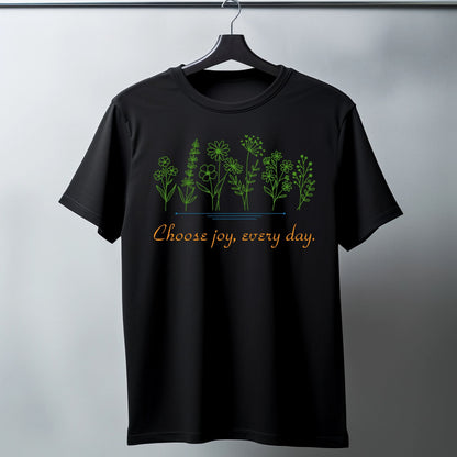 Choose Joy Every Day T-Shirt – Minimal Floral Positive Quote Unisex Tee