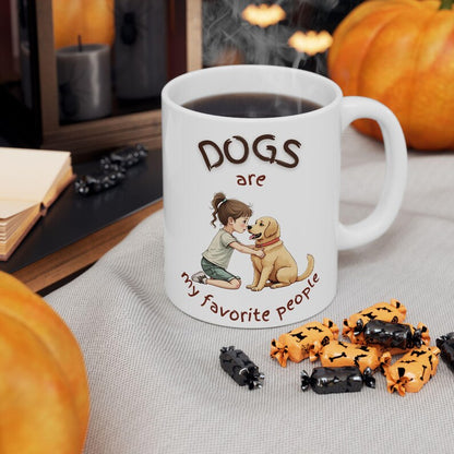 Dogs Are My Favorite People – Cute Dog Lover White Ceramic Mug